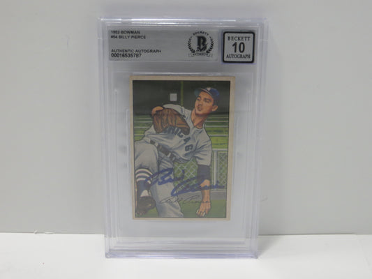 BILLY PIERCE SIGNED 1952 Bowman BGS BAS SLAB Chicago White Sox AUTO 10