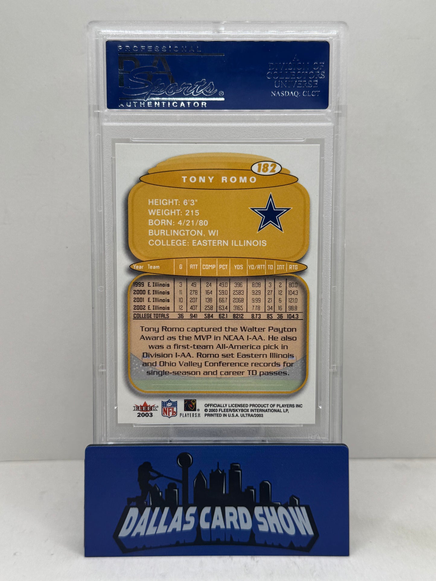 2003 Fleer Ultra #182 Tony Romo Rookie RC PSA 10