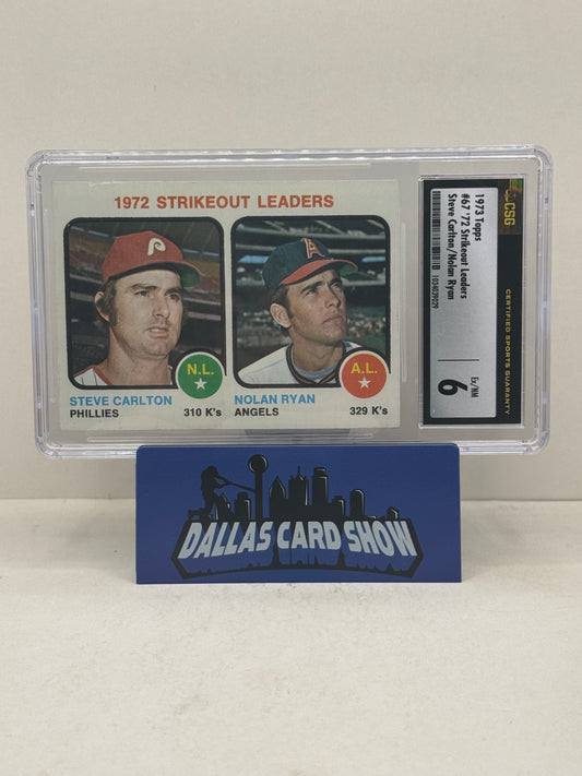 1973 Topps #67 Nolan Ryan/Steve Carlton '72 Strikeout Leaders CSG 6