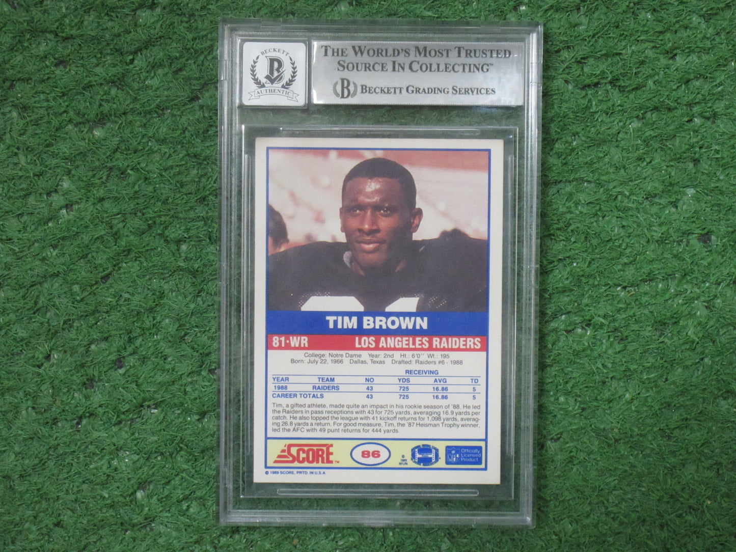 TIM BROWN SIGNED 1989 Score #86 BGS BAS SLAB Rookie Card RAIDERS AUTO 10
