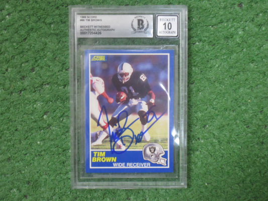 TIM BROWN SIGNED 1989 Score #86 BGS BAS SLAB Rookie Card RAIDERS AUTO 10