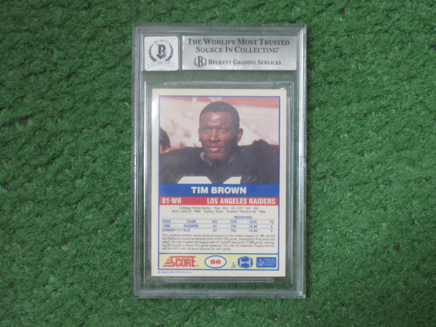 TIM BROWN SIGNED 1989 Score #86 BGS BAS SLAB Rookie Card RAIDERS AUTO 10