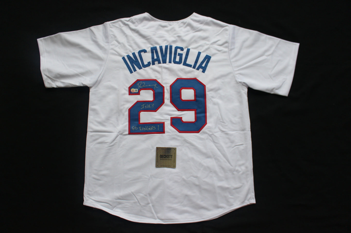 PETE INCAVIGLIA RANGERS WHITE #29 "INKY" "GO RANGERS !"