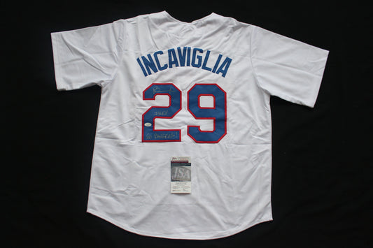PETE INCAVIGLIA RANGERS WHITE #29 "INKY" "GO RANGERS !" JSA