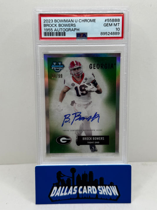 2023 Bowman U Chrome Brock Bowers 1955 Autograph /99 PSA 10