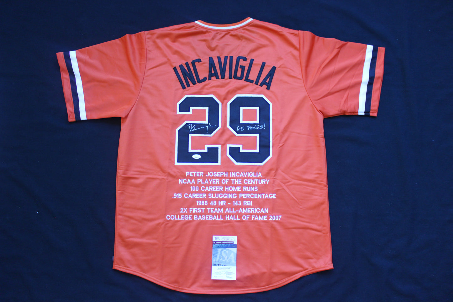 PETE INCAVIGLIA OSU ORANGE #29 "GO POKES" with STATS JSA