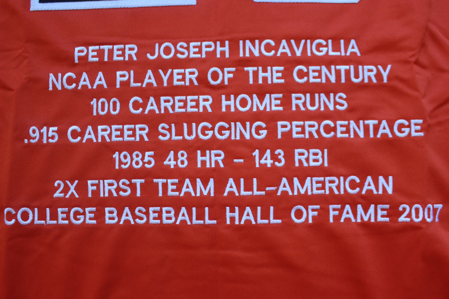 PETE INCAVIGLIA OSU ORANGE #29 "OU SUCKS!" with STATS