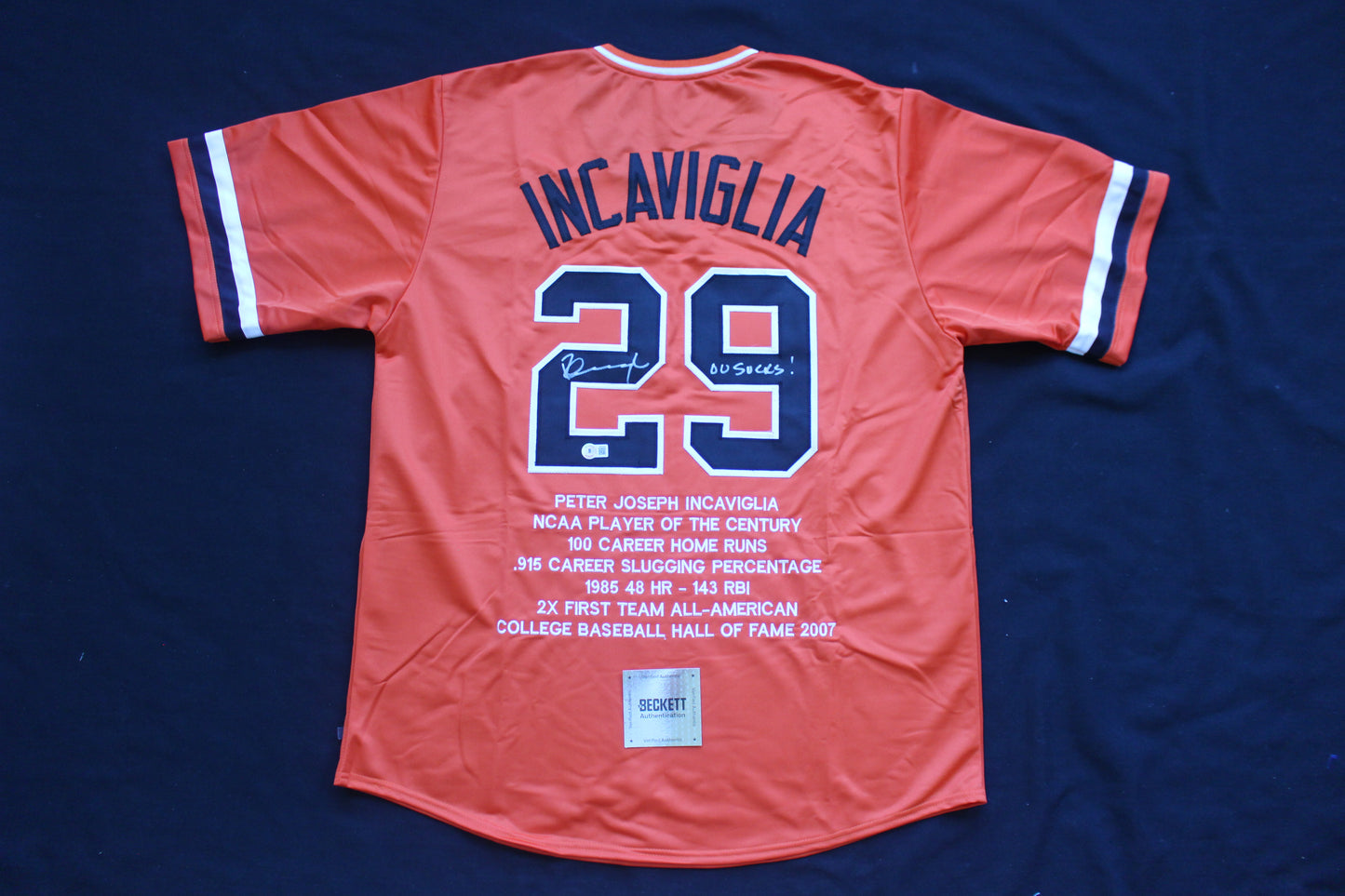 PETE INCAVIGLIA OSU ORANGE #29 "OU SUCKS!" with STATS