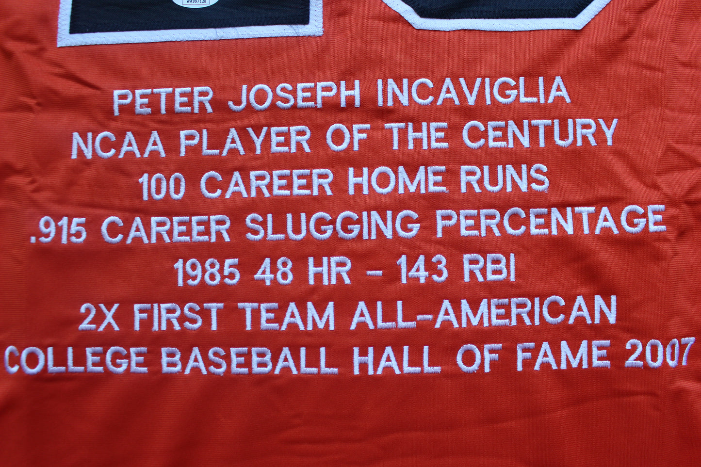 PETE INCAVIGLIA OSU ORANGE #29 "OU SUCKS!" with STATS JSA