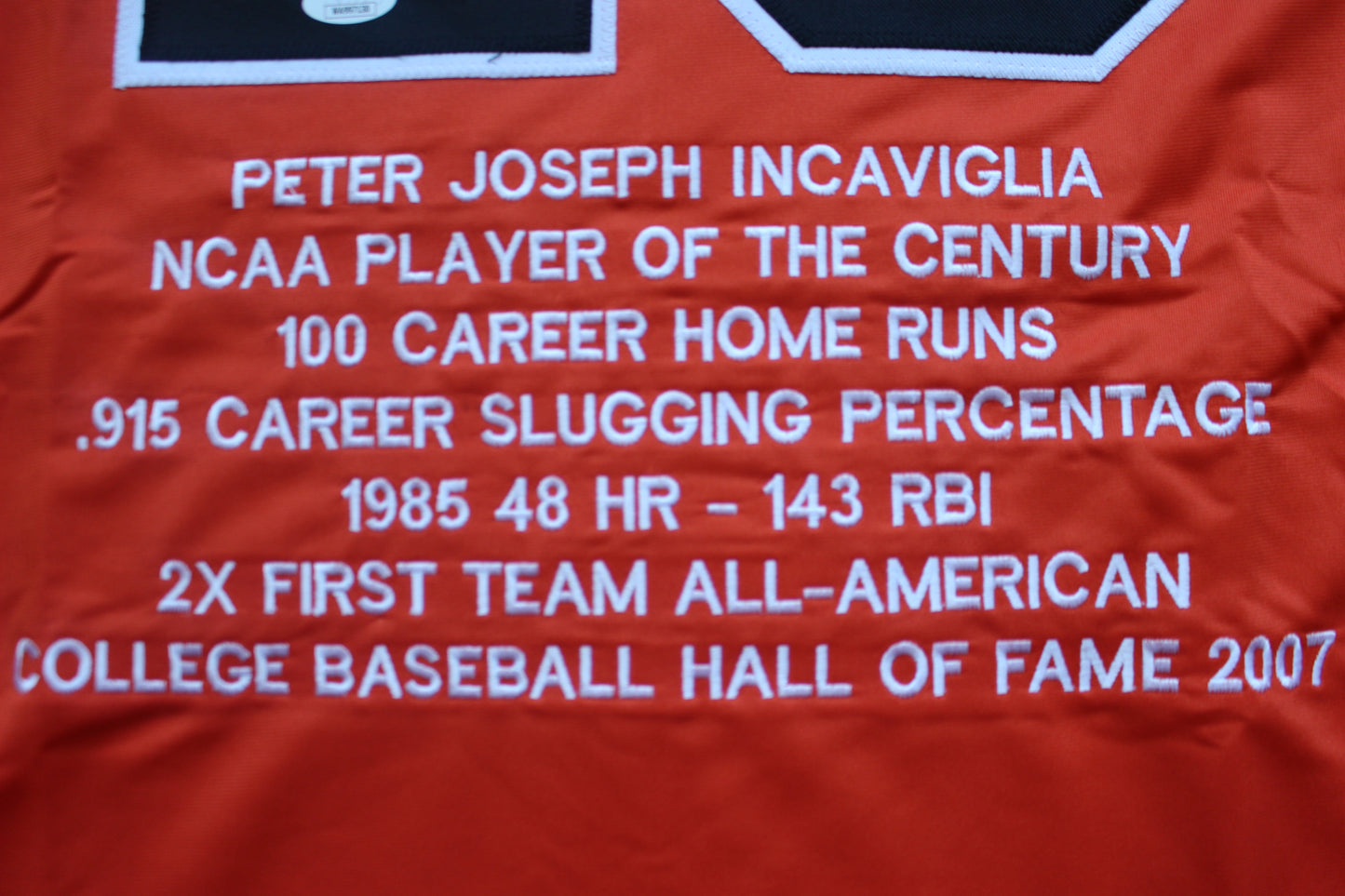 PETE INCAVIGLIA OSU ORANGE #29 "OU SUCKS!" with STATS JSA