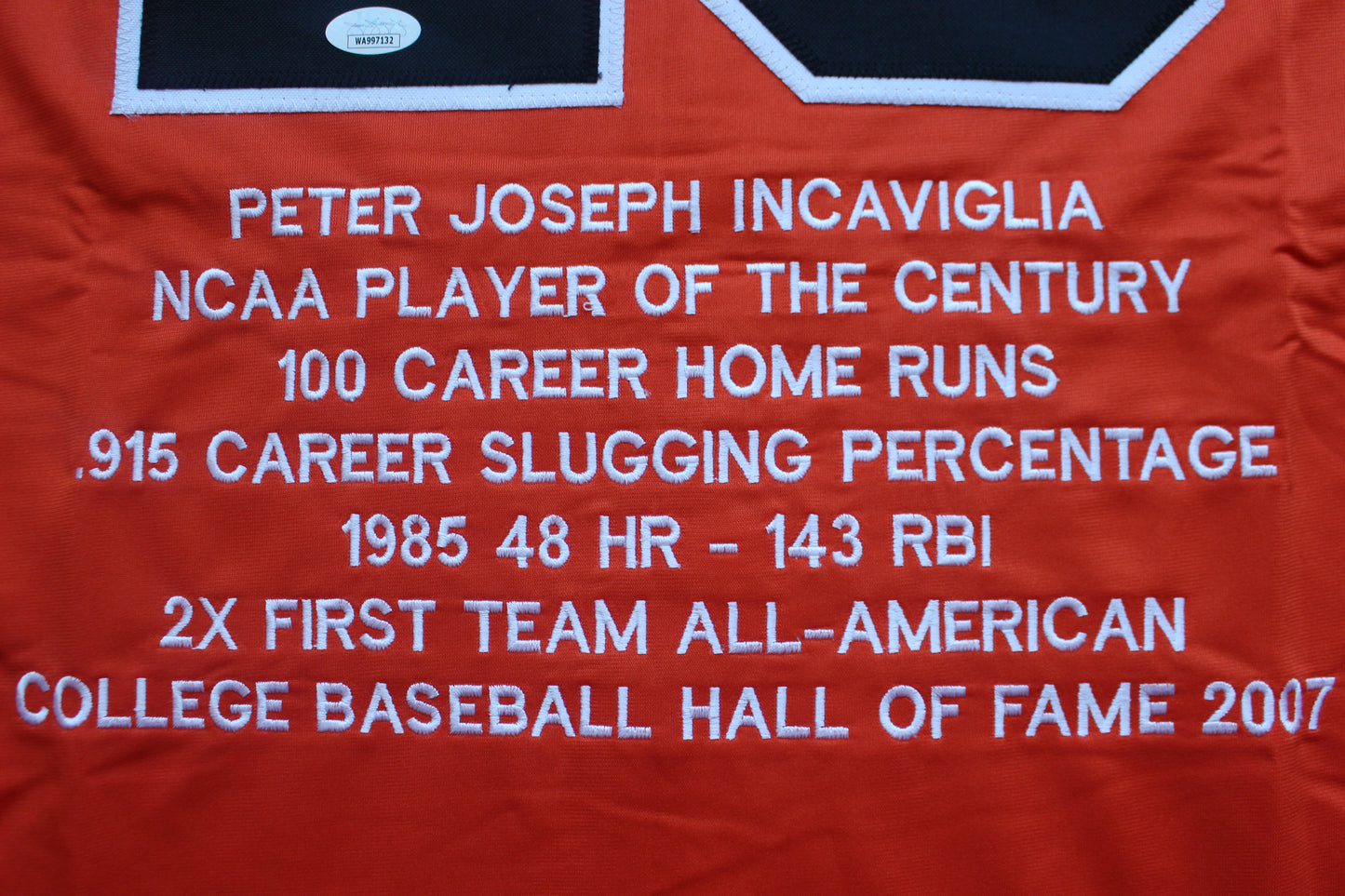 PETE INCAVIGLIA OSU ORANGE #29 "OU SUCKS!" with STATS JSA
