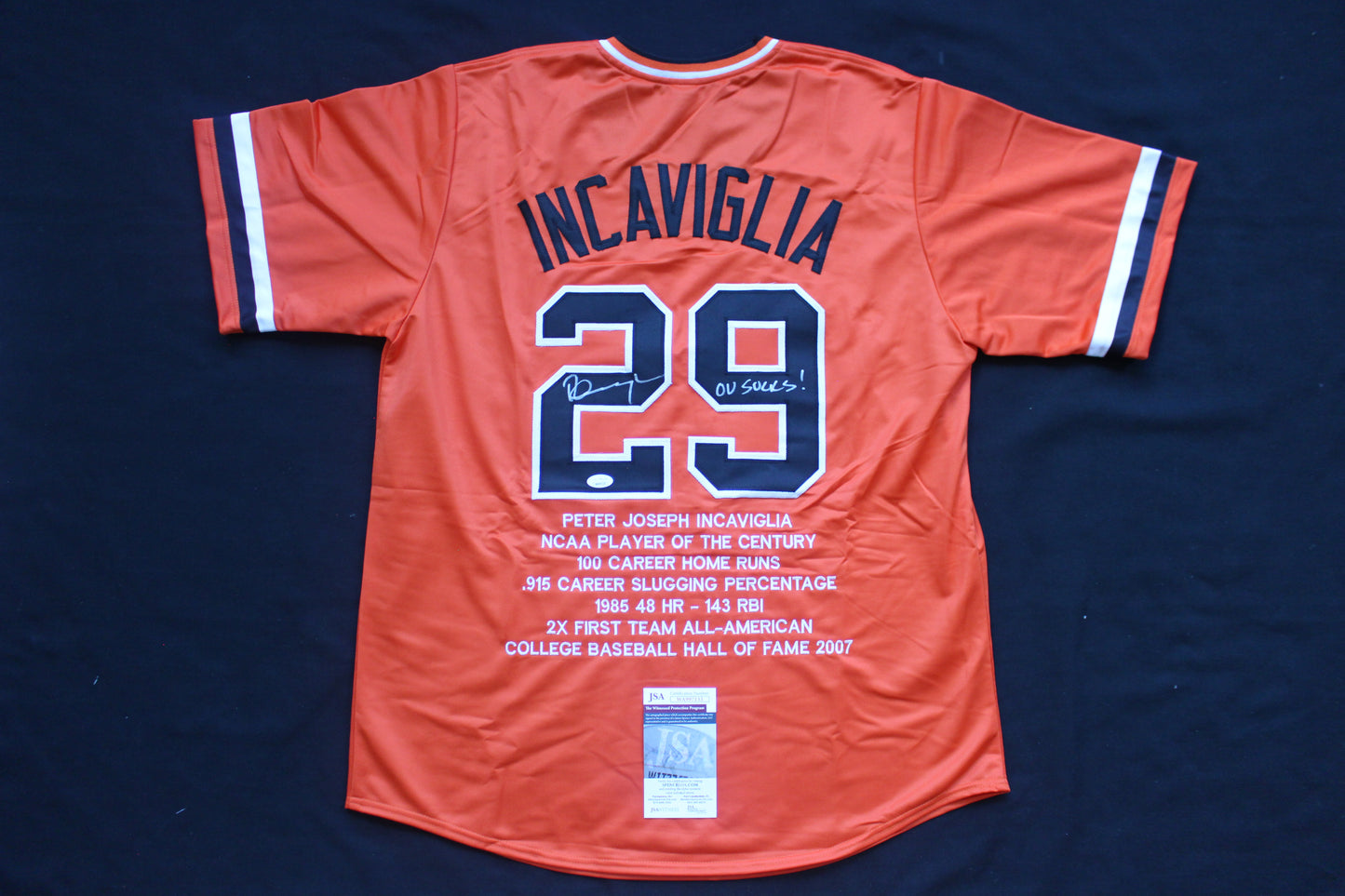 PETE INCAVIGLIA OSU ORANGE #29 "OU SUCKS!" with STATS JSA