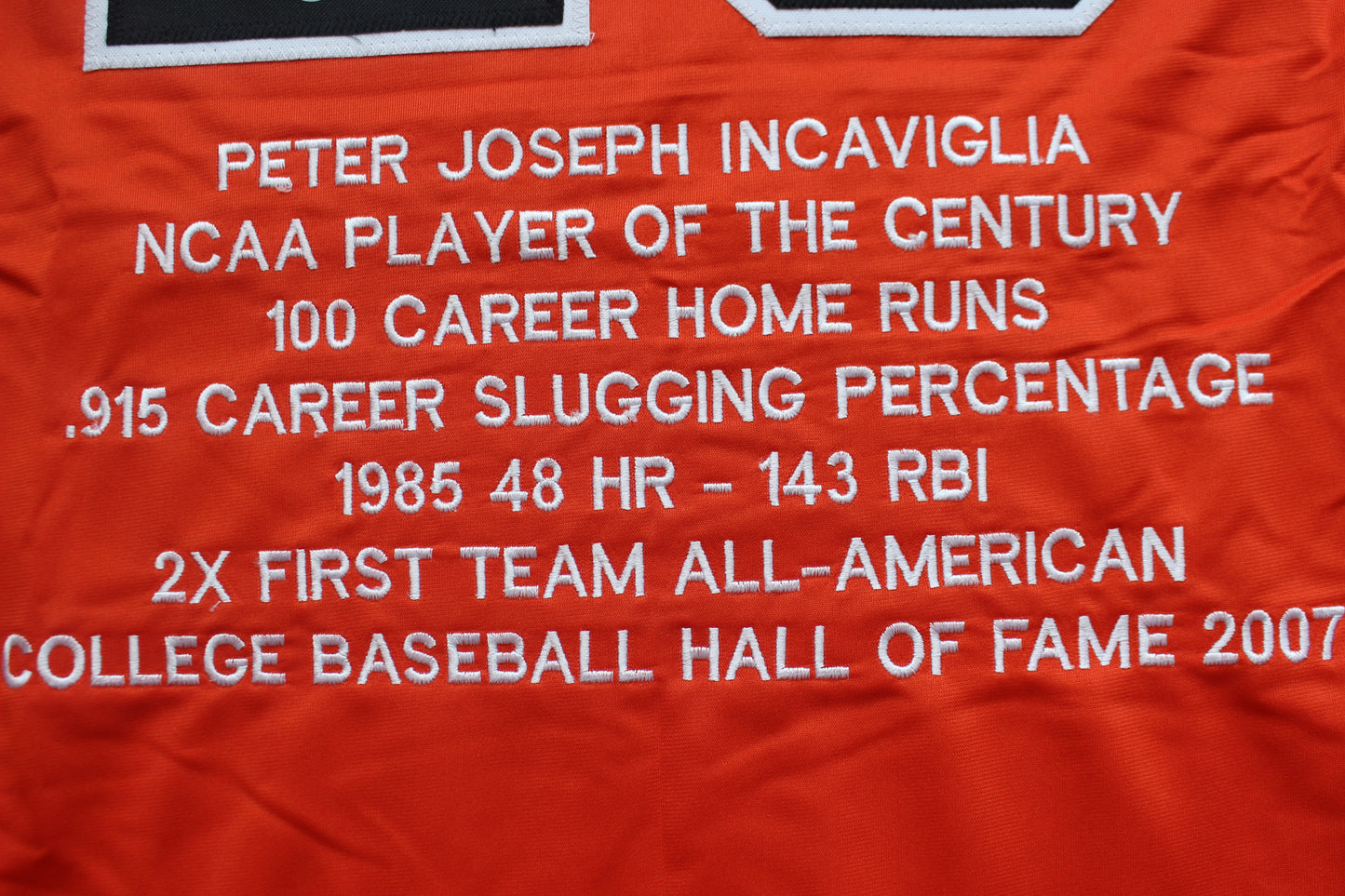 PETE INCAVIGLIA OSU ORANGE #29 "PISTOLS UP!" with STATS