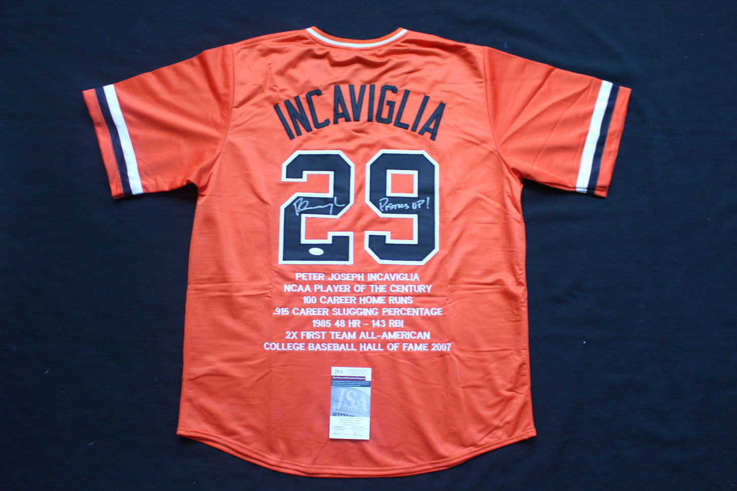 PETE INCAVIGLIA OSU ORANGE #29 "PISTOLS UP!" with STATS JSA