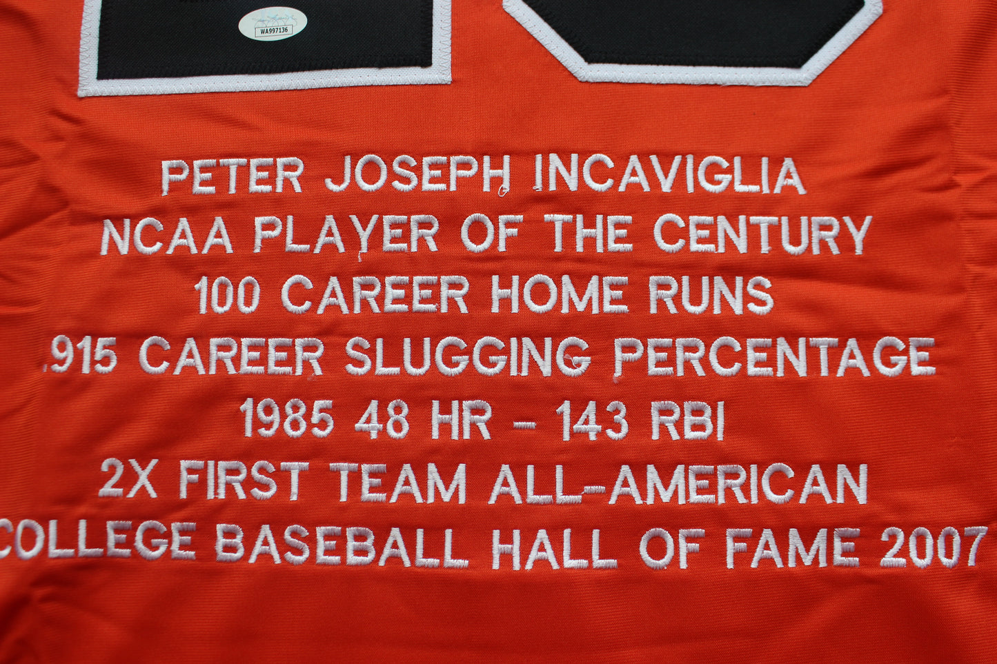 PETE INCAVIGLIA OSU ORANGE #29 "PISTOLS UP!" with STATS JSA