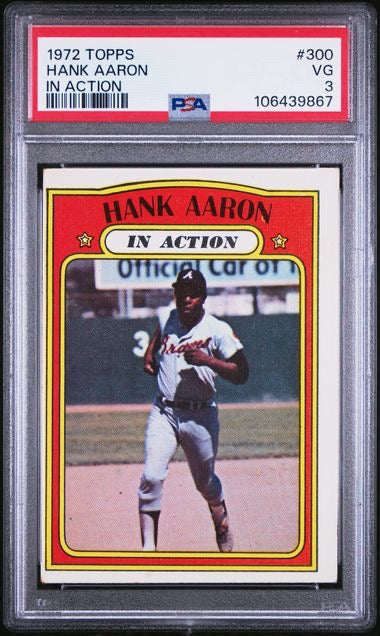 1972 Topps #300 Hank Aaron In Action PSA 3
