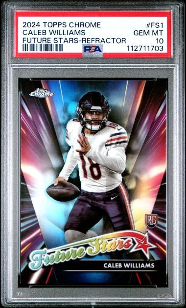 2024 Topps Chrome #FS1 Caleb Williams Future Stars Refractor PSA 10