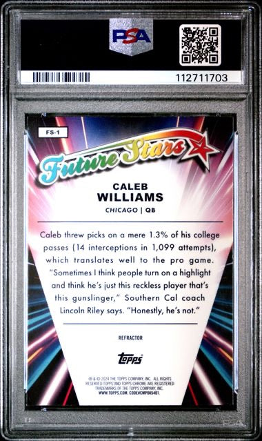 2024 Topps Chrome #FS1 Caleb Williams Future Stars Refractor PSA 10