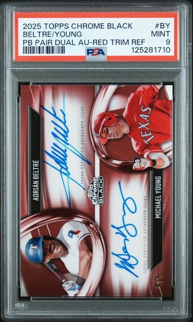 2025 Topps Chrome Black Adrian Beltre,Michael Young Red Pair Dual Autograph /5 PSA 9