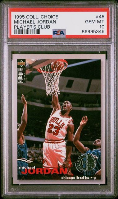 1995 Collectors Choice #45 Michael Jordan Player's Club PSA 10