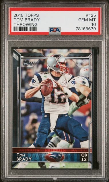2015 Topps #125 Tom Brady PSA 10