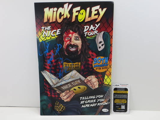 MICK FOLEY SIGNED The Nice Day Tour POSTER WWF WWE TNA JSA COA