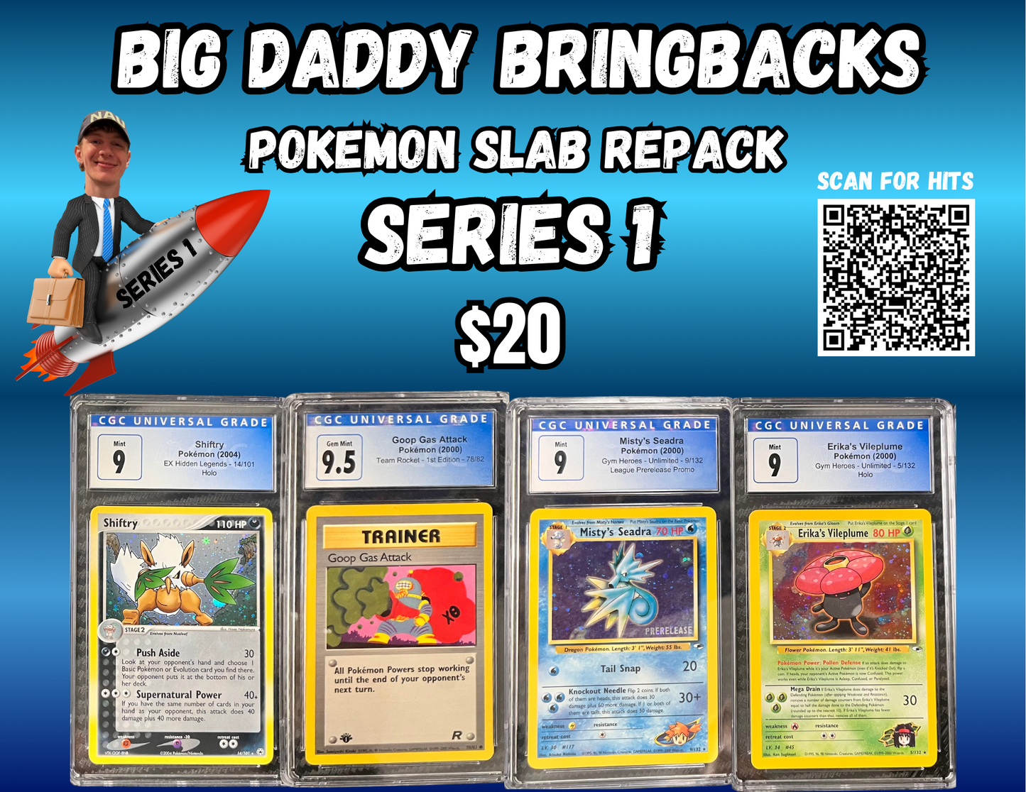 Big Daddy Bring-Backs $20 Pokemon Slab Repack Series 1