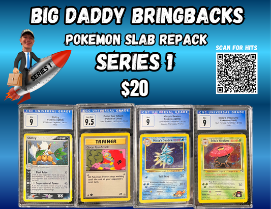 Big Daddy Bring-Backs $20 Pokemon Slab Repack Series 1