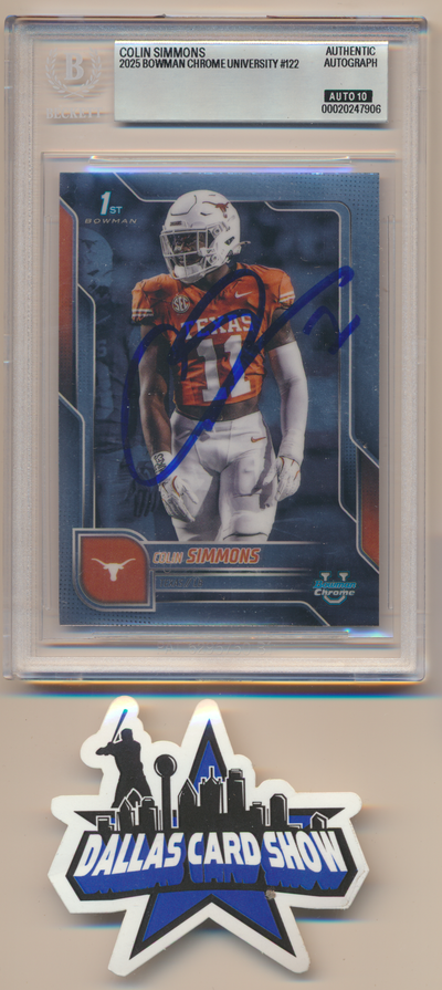 COLIN SIMMONS TEXAS LONGHORNS SIGNED 2025 Bowman Chrome University #122 BGS BAS SLAB AUTO 10