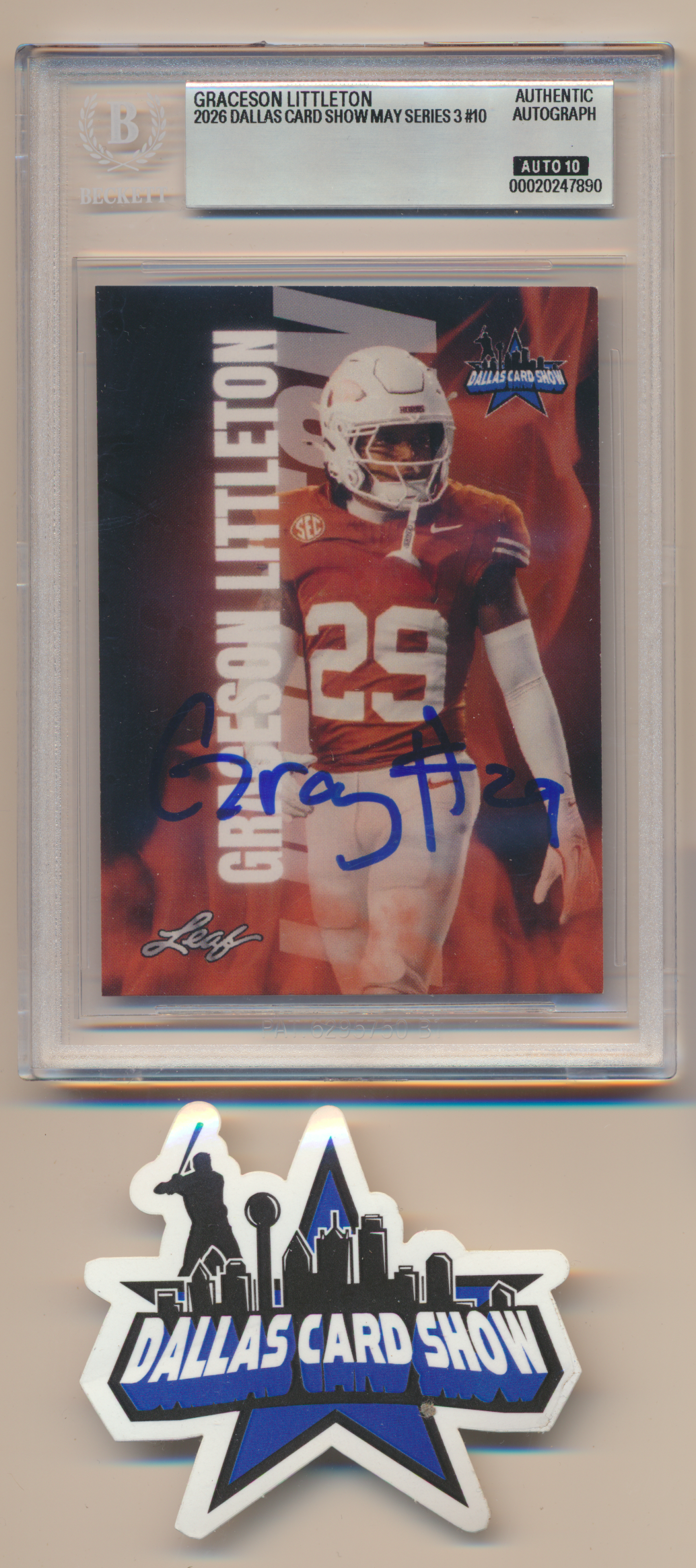 GRACESON LITTLETON TEXAS LONGHORNS SIGNED 2026 May Dallas Card Show BGS BAS SLAB AUTO 10