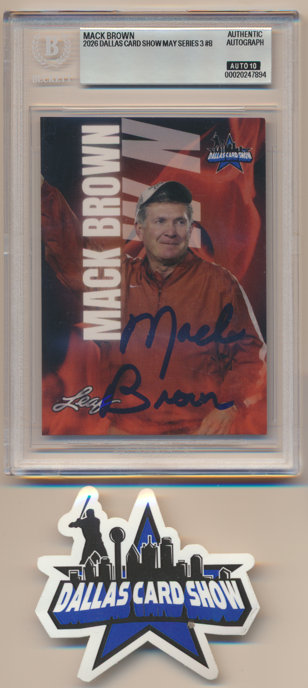 MACK BROWN TEXAS LONGHORNS SIGNED 2026 May Dallas Card Show BGS BAS SLAB AUTO 10