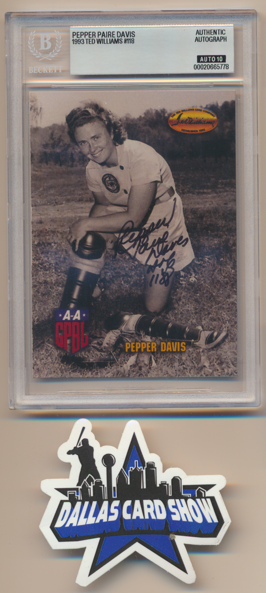 PEPPER DAVIS A League of Their Own SIGNED 1993 TED WILLIAMS #118 BGS BAS SLAB AUTO 10