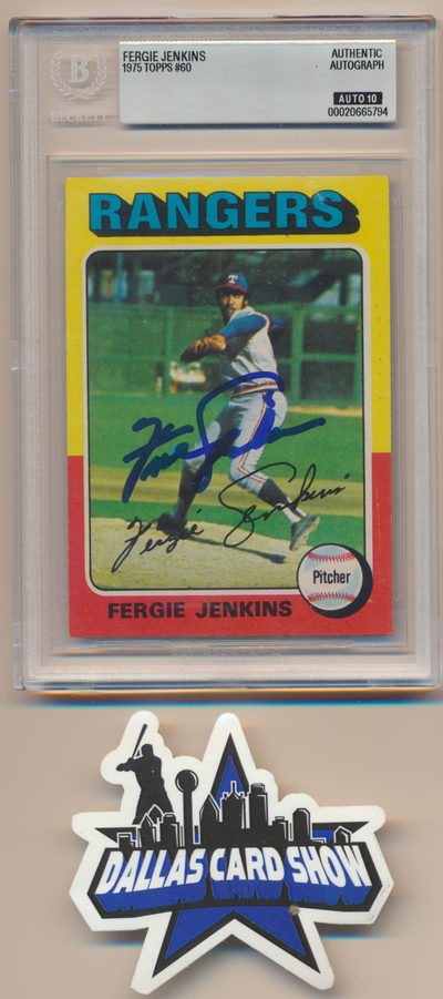 FERGIE JENKINS TEXAS RANGERS SIGNED 1975 Topps #60 BGS BAS SLAB AUTO 10