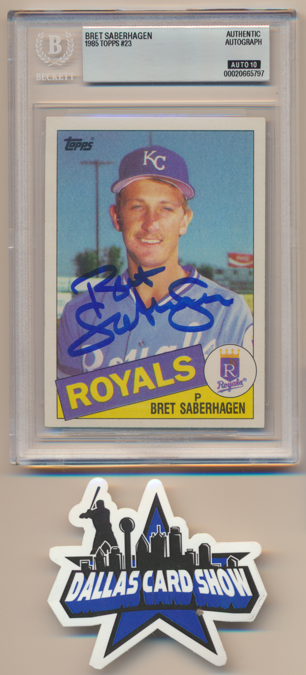BRET SABERHAGEN KC Royals SIGNED 1985 Topps #23 BGS BAS SLAB AUTO 10