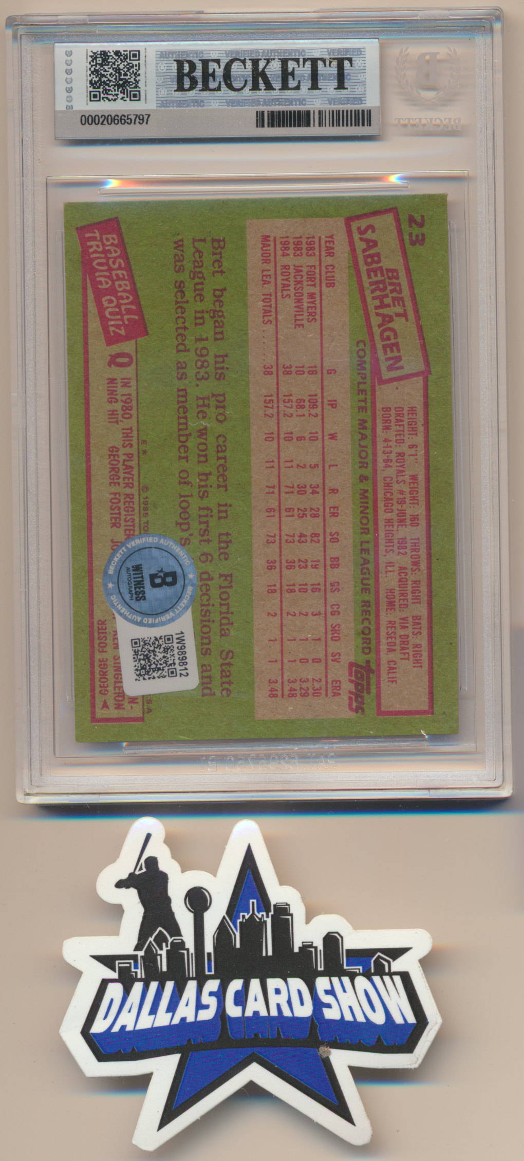 BRET SABERHAGEN KC Royals SIGNED 1985 Topps #23 BGS BAS SLAB AUTO 10