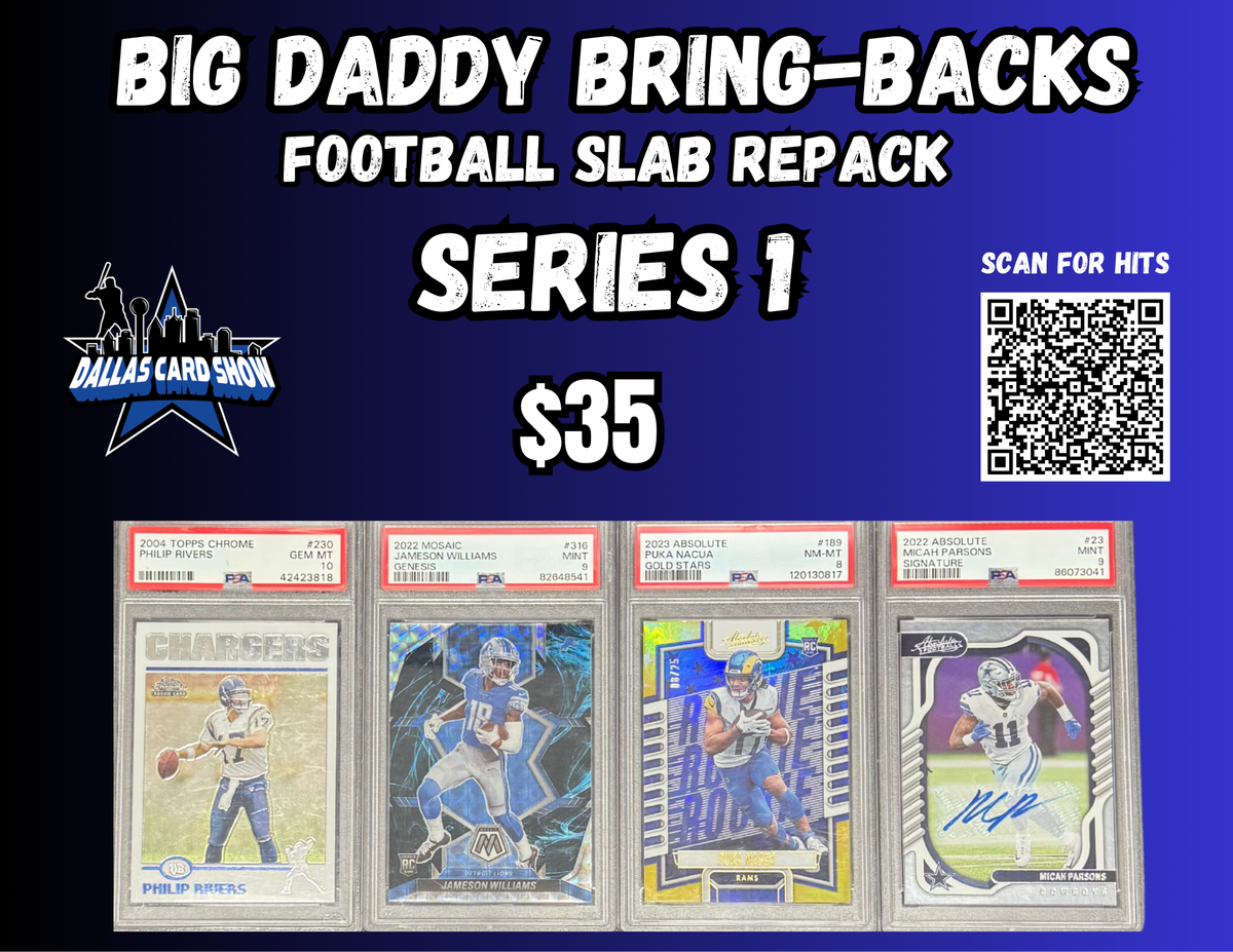 Big Daddy Bring-Backs $35 Football Slab Repack Series 1 – Dallas Card Show