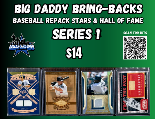 Big Daddy Bring-Backs $14 Baseball Stars & Hall of Fame Series 1