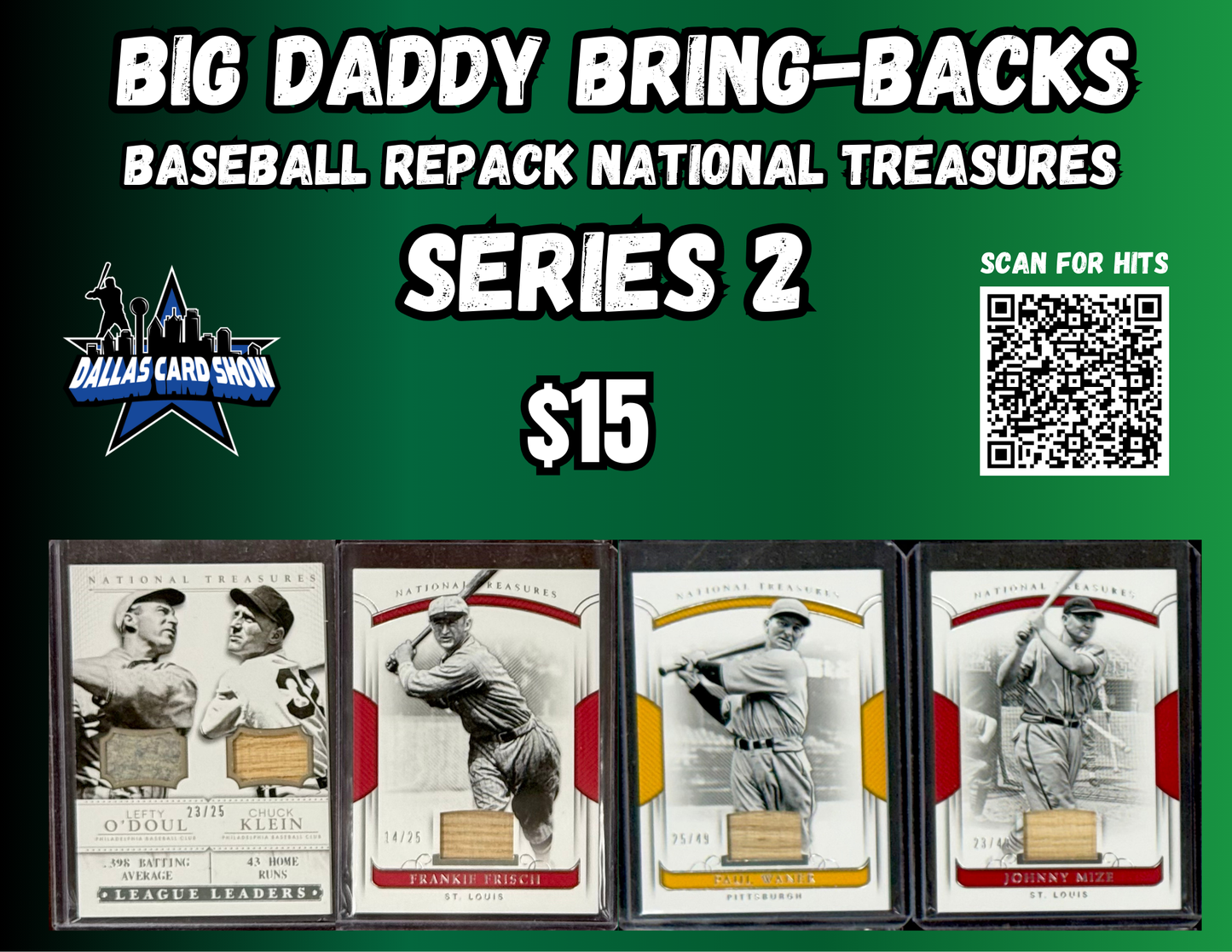 Big Daddy Bring-Backs $15 Baseball National Treasures Series 2