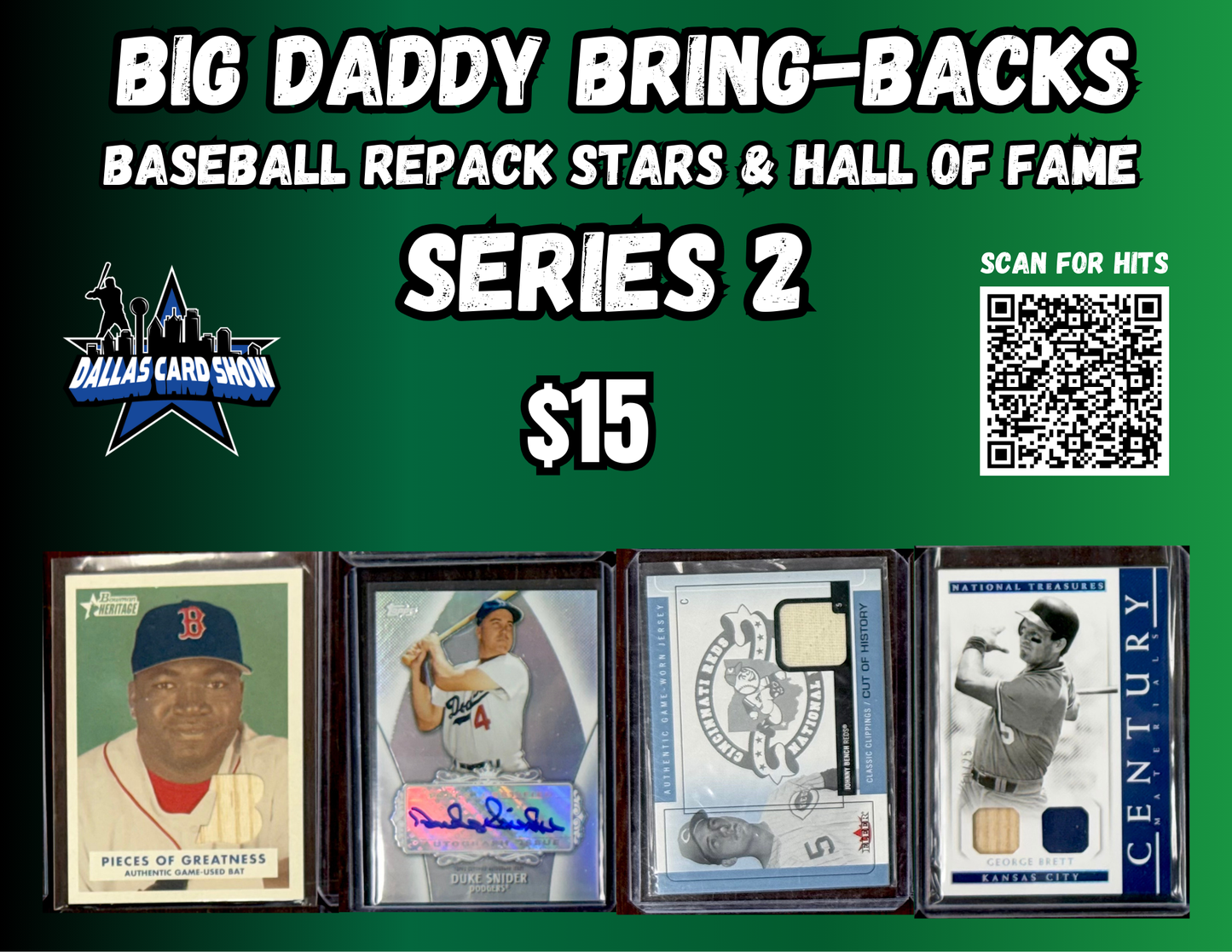 Big Daddy Bring-Backs $15 Baseball Stars & Hall of Fame Series 2