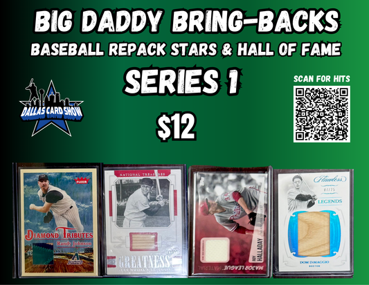 Big Daddy Bring-Backs $12 Baseball Stars & Hall of Fame Series 1