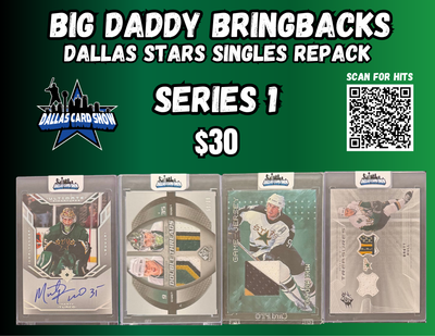 Big Daddy Bring-Backs $30 Dallas Stars Singles Repack Series 1