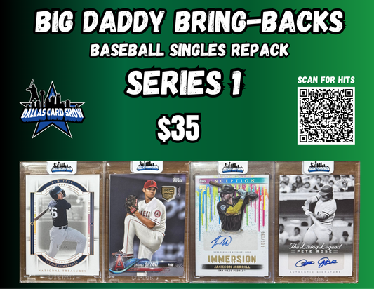Big Daddy Bring-Backs $35 Baseball Singles Series 1
