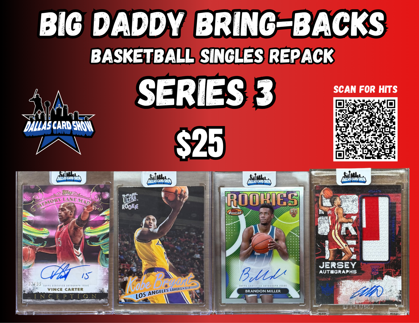 Big Daddy Bring-Backs $25 Basketball Singles Series 3