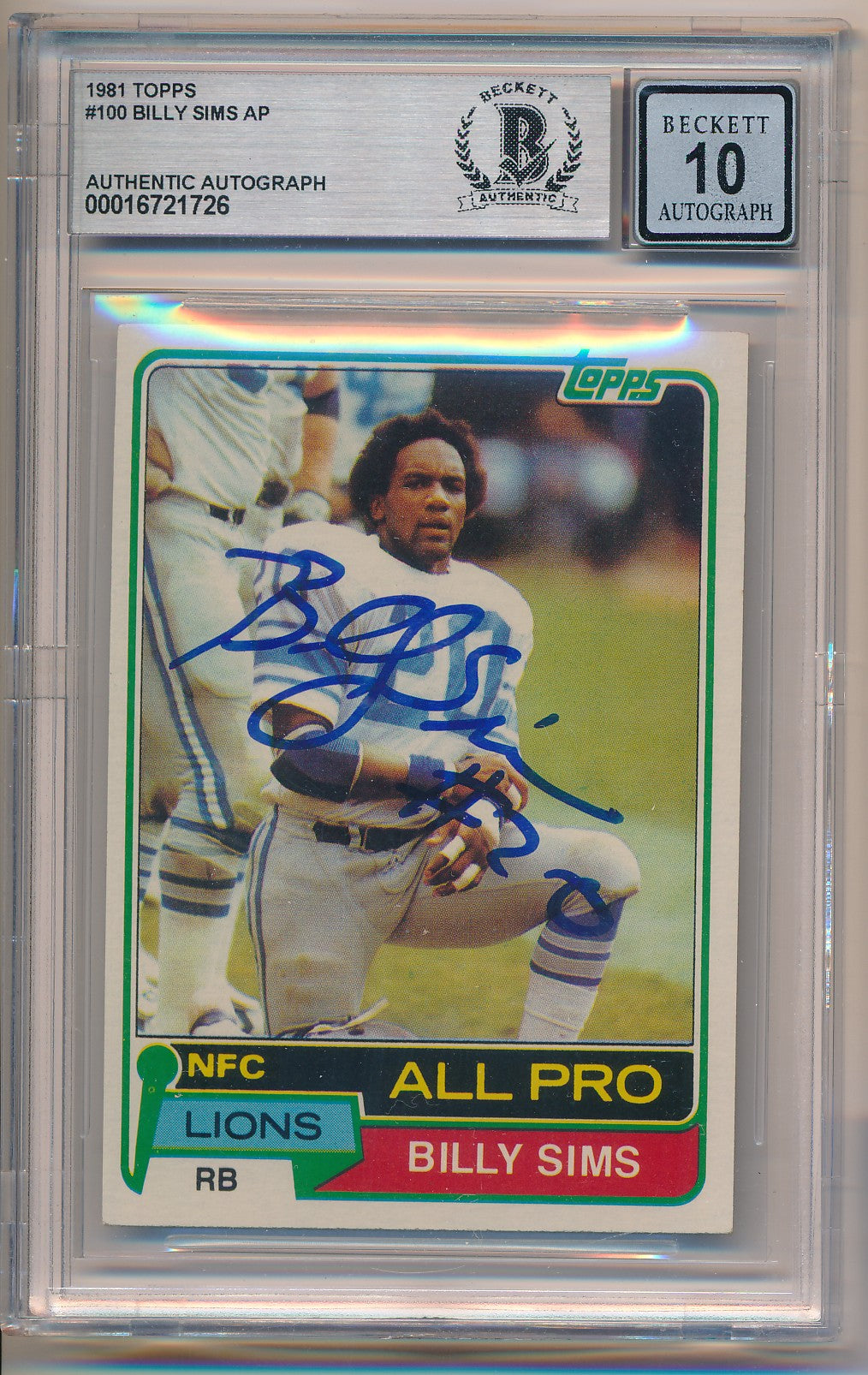 1981 TOPPS #100 BILLY SIMS AP AUTHENTIC AUTO BAS SLAB 10