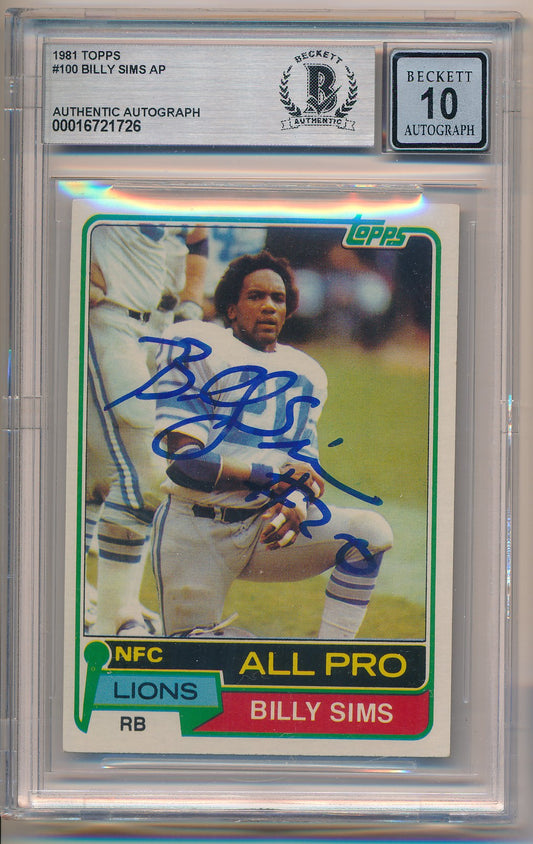 1981 TOPPS #100 BILLY SIMS AP AUTHENTIC AUTO BAS SLAB 10