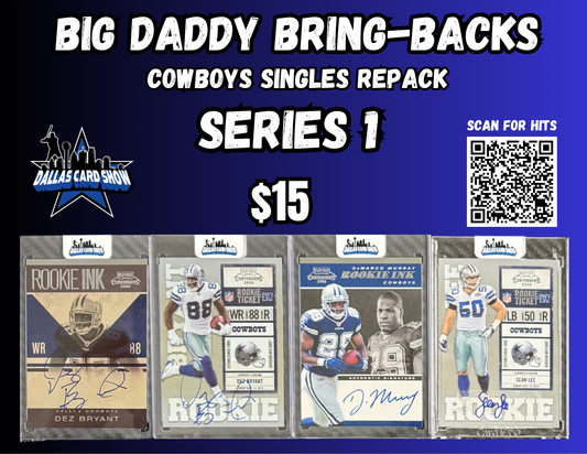 Big Daddy Bring-Backs $15 Cowboys Singles Repack series 1