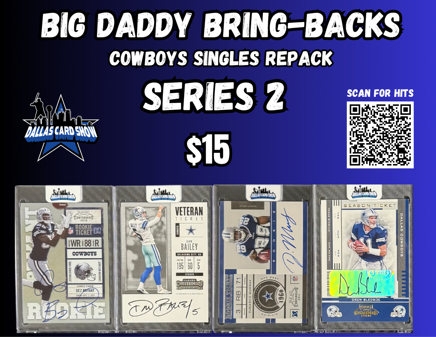 Big Daddy Bring-Backs $15 Cowboys Singles Repack series 2