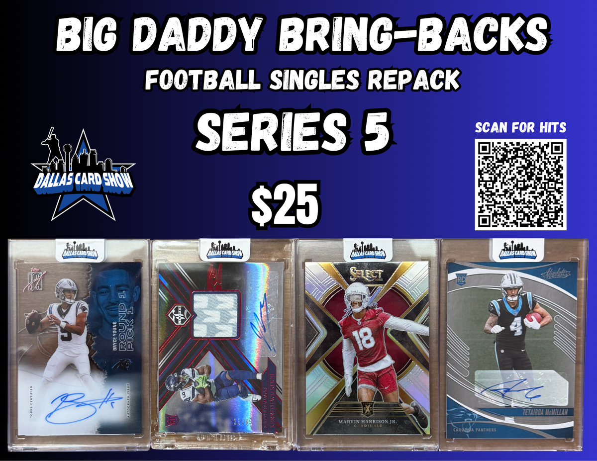 Big Daddy Bring-Backs $25 Football Singles Repack series 5
