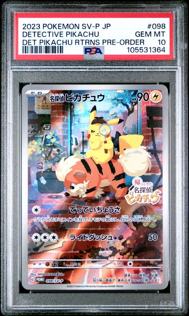 2023 Pokemon JPN - Detective Pikachu (Pre-Order) - SVP098 Detective Pikachu Returns PSA 10